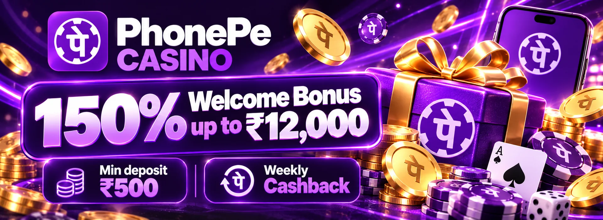 Purple PhonePe Casino promo showing 150% up to ₹12,000
